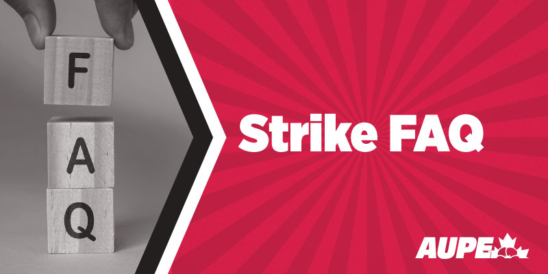 AUPE Strike FAQ