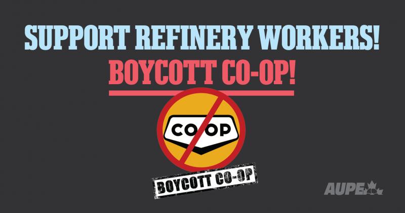 Support refinery workers! Boycott co-op!