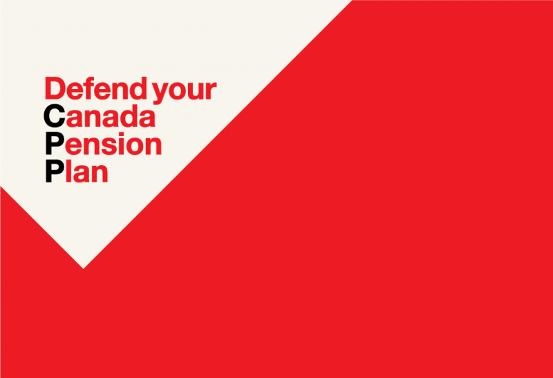 Defend your Canada Pension Plan